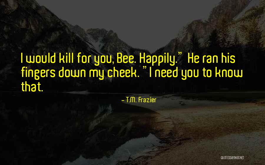 Pleistocene Animals Quotes By T.M. Frazier Pleistocene Animals Quotes By T.M. Frazier