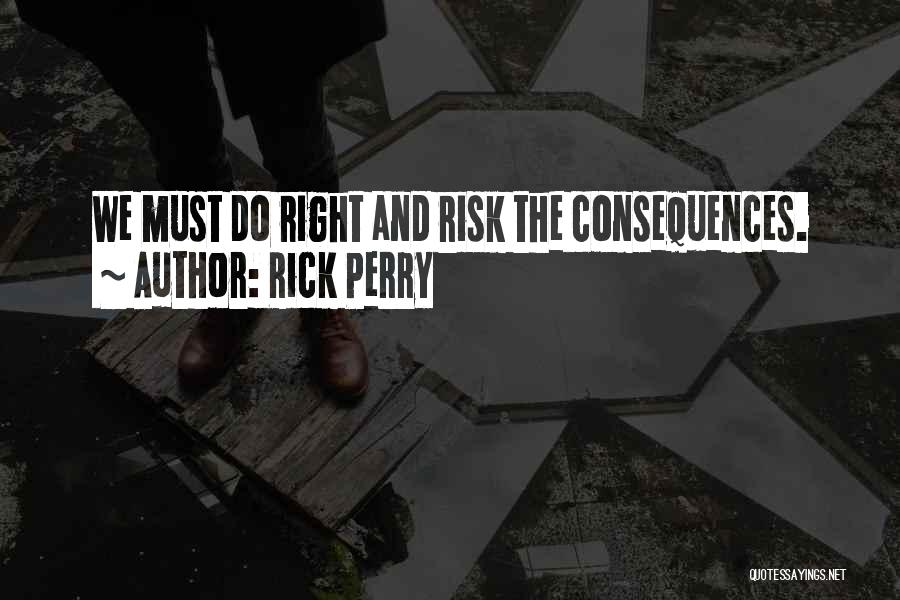Pleito Significado Quotes By Rick Perry
