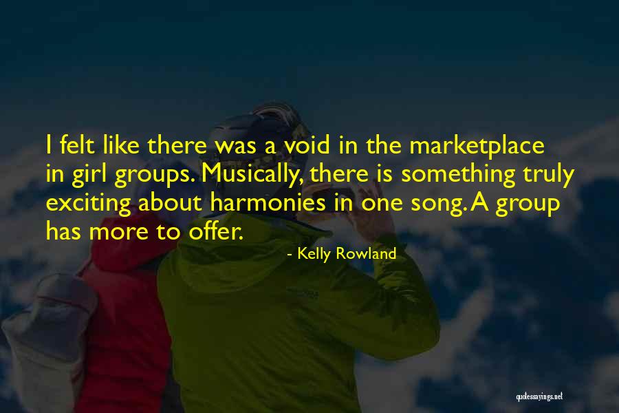 Plenamente Quotes By Kelly Rowland