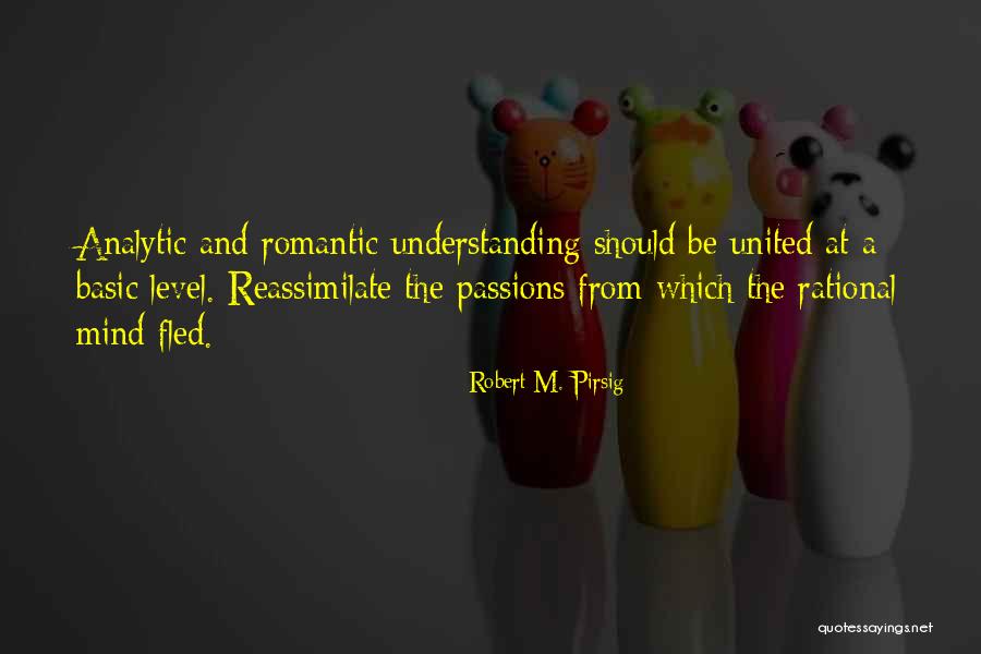 Plenas Enganchadas Quotes By Robert M. Pirsig Plenas Enganchadas Quotes By Robert M. Pirsig