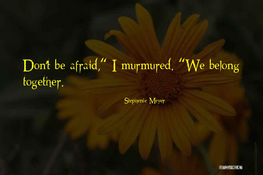 Plenas Enganchadas Quotes By Stephenie Meyer Plenas Enganchadas Quotes By Stephenie Meyer