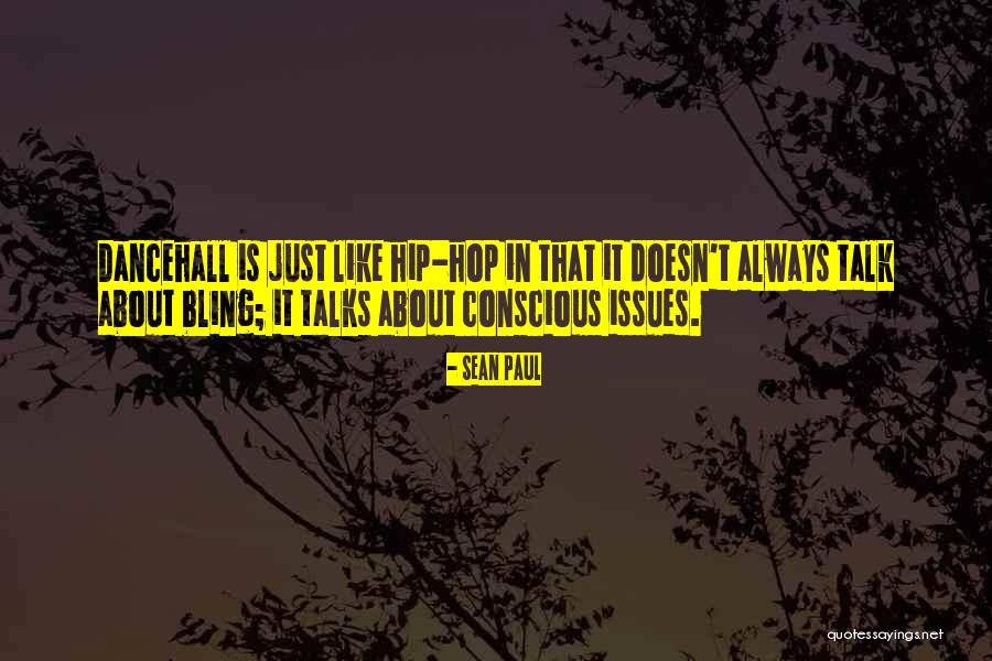 Plenas Viejas Quotes By Sean Paul Plenas Viejas Quotes By Sean Paul