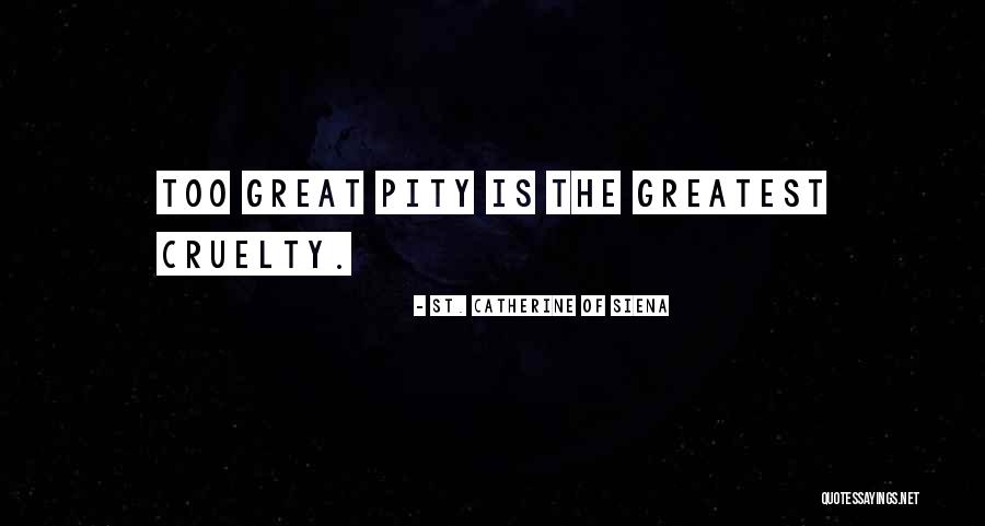 Plenties Rewards Quotes By St. Catherine Of Siena Plenties Rewards Quotes By St. Catherine Of Siena