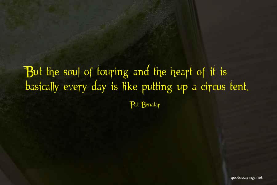 Plentitudinous Quotes By Pat Benatar Plentitudinous Quotes By Pat Benatar