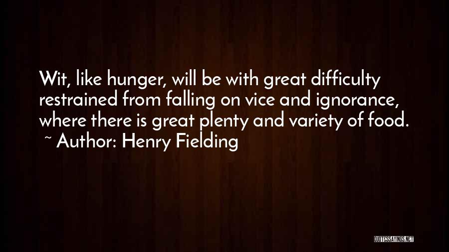 Plenty Quotes By Henry Fielding