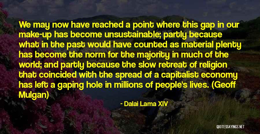 Plenty World Quotes By Dalai Lama XIV Plenty World Quotes By Dalai Lama XIV