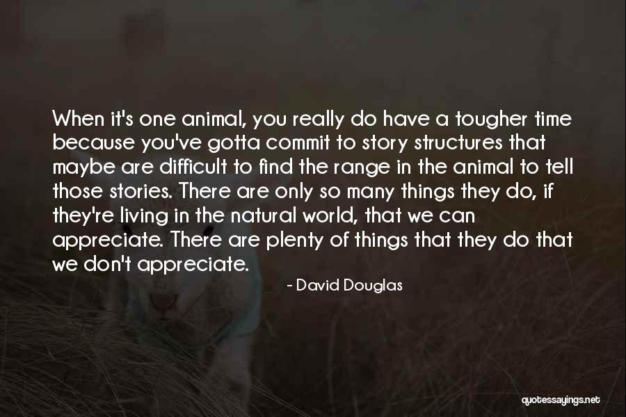 Plenty World Quotes By David Douglas Plenty World Quotes By David Douglas