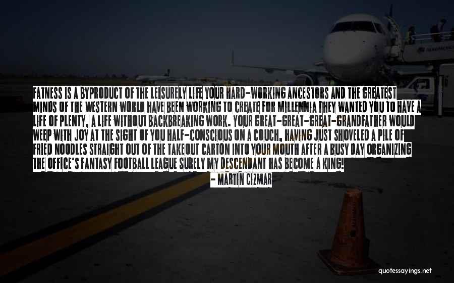 Plenty World Quotes By Martin Cizmar Plenty World Quotes By Martin Cizmar