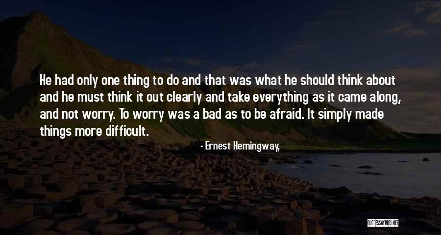 Plenum Space Quotes By Ernest Hemingway, Plenum Space Quotes By Ernest Hemingway,