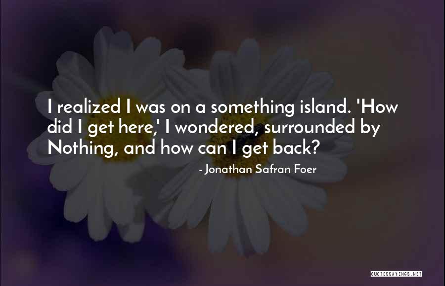 Pleschen Quotes By Jonathan Safran Foer Pleschen Quotes By Jonathan Safran Foer