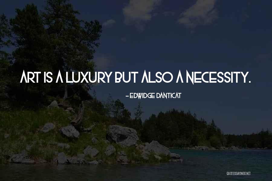 Plessen Optical Quotes By Edwidge Danticat Plessen Optical Quotes By Edwidge Danticat