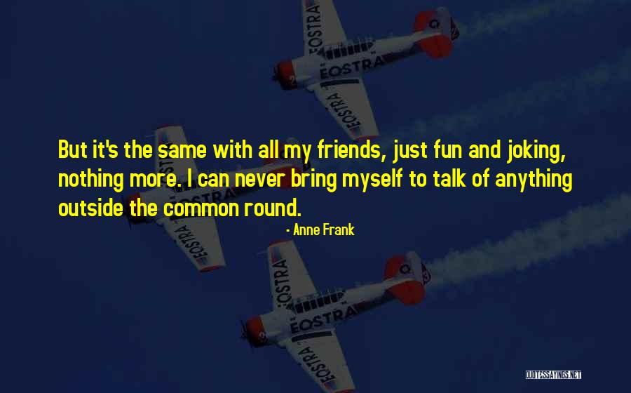 Plessen Urgent Quotes By Anne Frank Plessen Urgent Quotes By Anne Frank