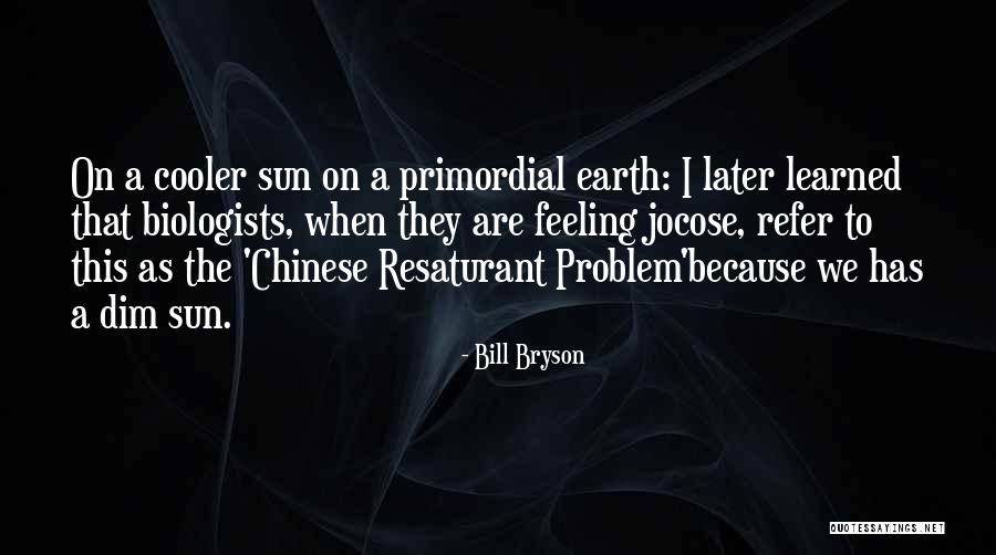 Plessen Urgent Quotes By Bill Bryson Plessen Urgent Quotes By Bill Bryson