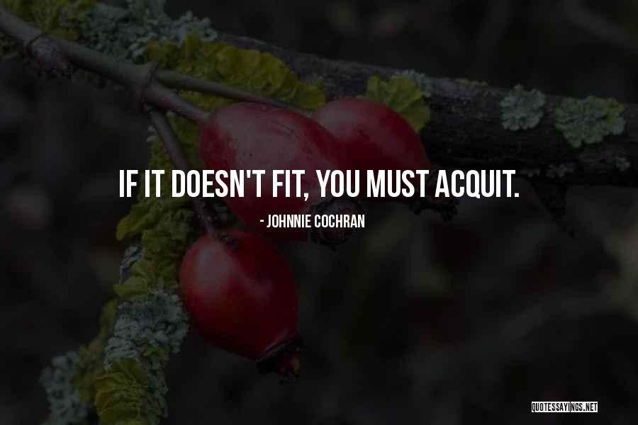 Plessen Urgent Quotes By Johnnie Cochran