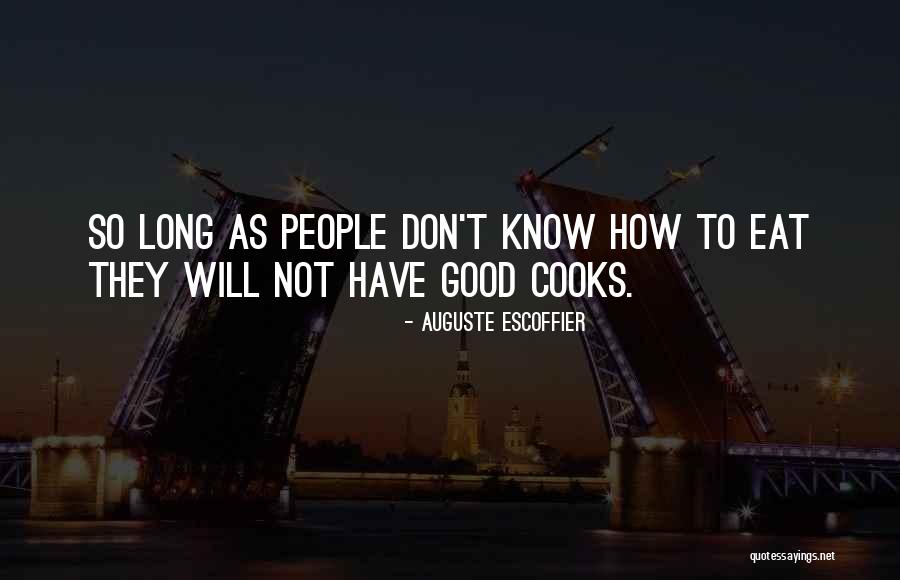 Pletka Bio Quotes By Auguste Escoffier Pletka Bio Quotes By Auguste Escoffier