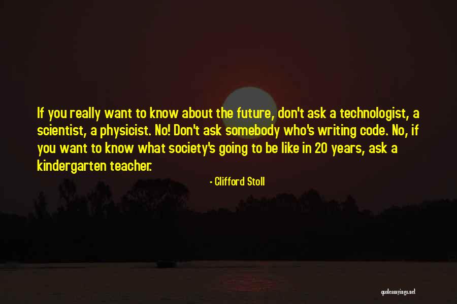 Pleurer Synonyme Quotes By Clifford Stoll Pleurer Synonyme Quotes By Clifford Stoll
