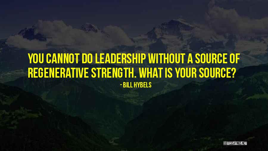 Pleurotus Populinus Quotes By Bill Hybels Pleurotus Populinus Quotes By Bill Hybels