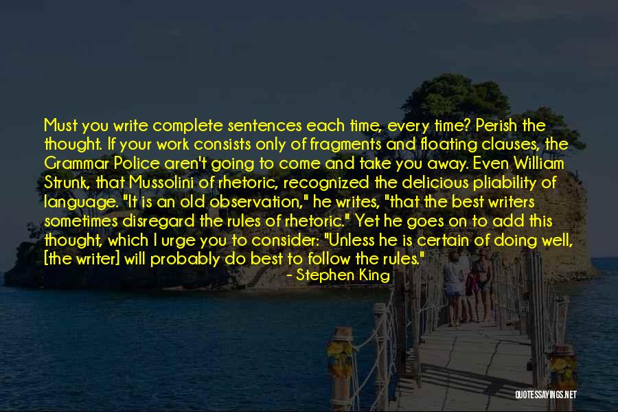 Pliability Quotes By Stephen King Pliability Quotes By Stephen King