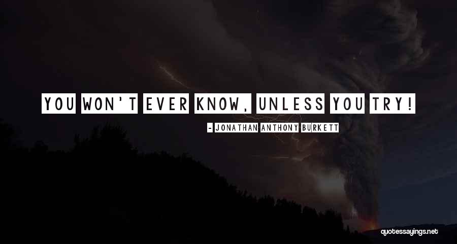 Pliage De Serviette Quotes By Jonathan Anthony Burkett Pliage De Serviette Quotes By Jonathan Anthony Burkett