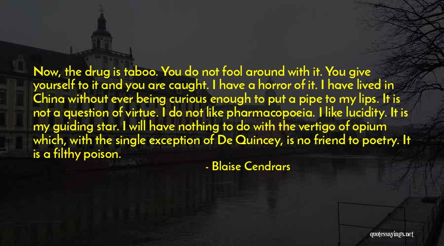 Pliancy Def Quotes By Blaise Cendrars Pliancy Def Quotes By Blaise Cendrars