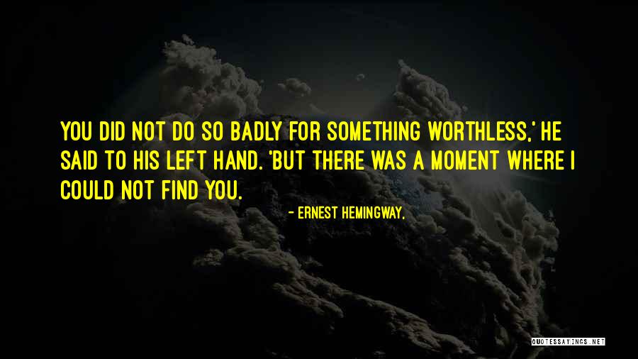 Plies The Real Testament Quotes By Ernest Hemingway, Plies The Real Testament Quotes By Ernest Hemingway,