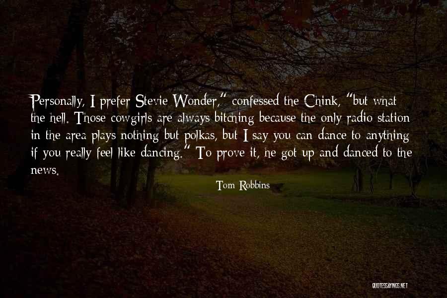 Plies The Real Testament Quotes By Tom Robbins Plies The Real Testament Quotes By Tom Robbins