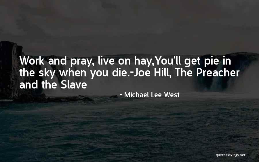Pliiz Quotes By Michael Lee West Pliiz Quotes By Michael Lee West