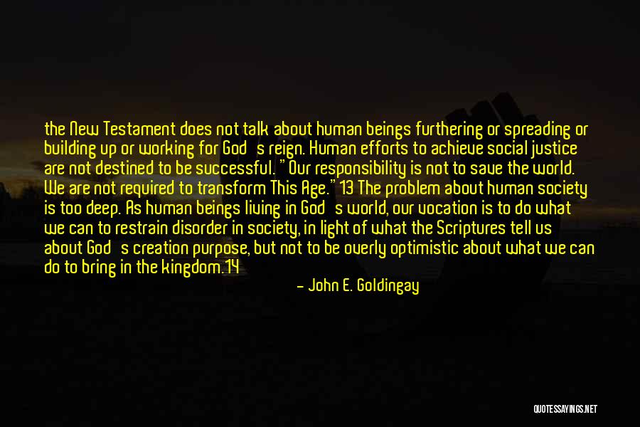 Plimbarea De Seara Quotes By John E. Goldingay Plimbarea De Seara Quotes By John E. Goldingay
