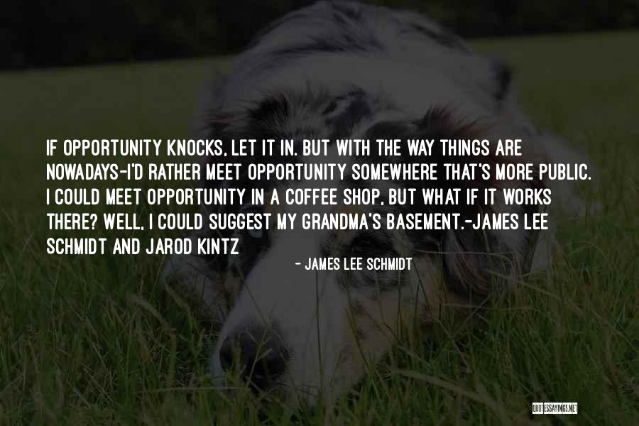 Plimmerton Quotes By James Lee Schmidt Plimmerton Quotes By James Lee Schmidt