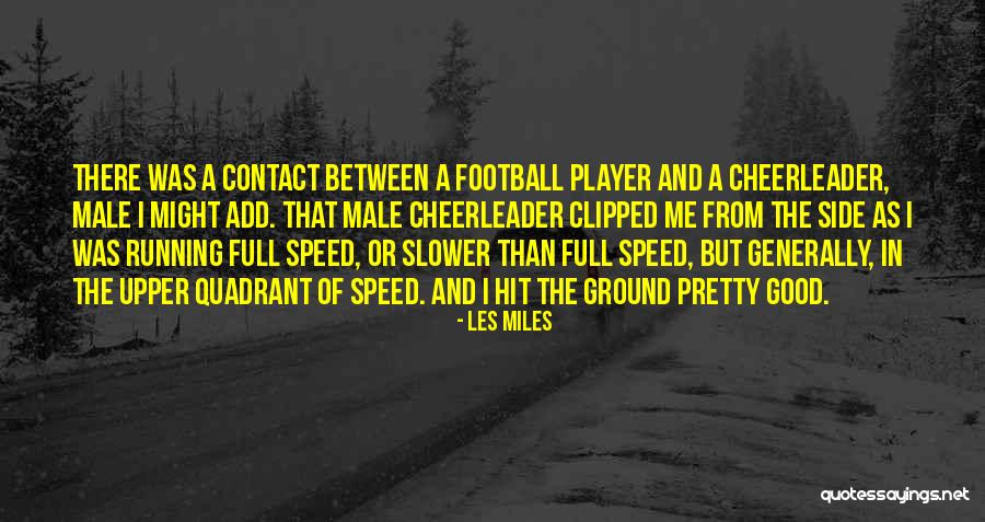 Pline Lancien Quotes By Les Miles Pline Lancien Quotes By Les Miles