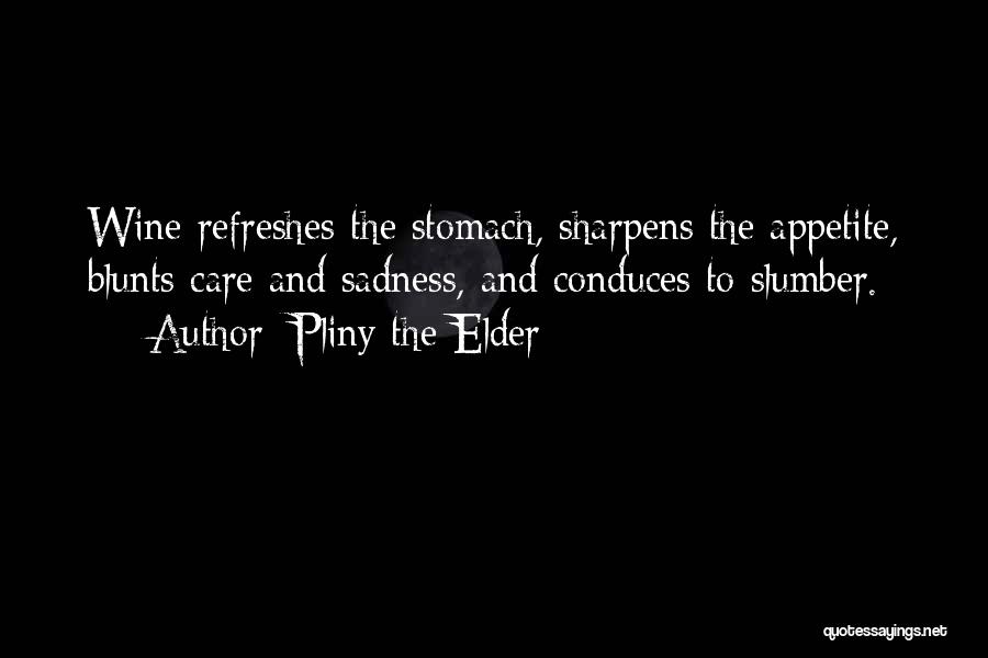 Pliny The Elder Quotes 1184495
