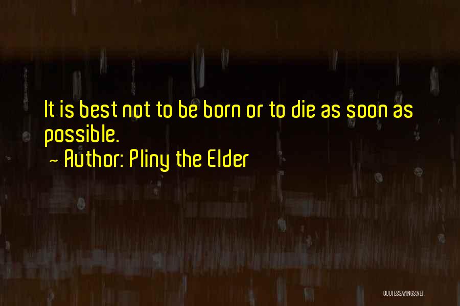 Pliny The Elder Quotes 1536988