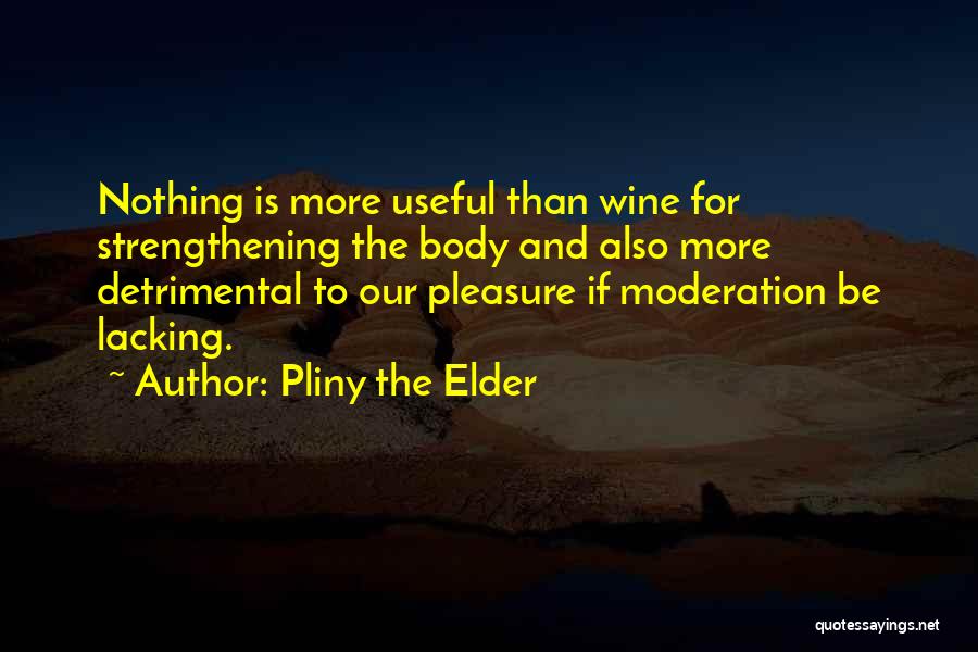 Pliny The Elder Quotes 685058