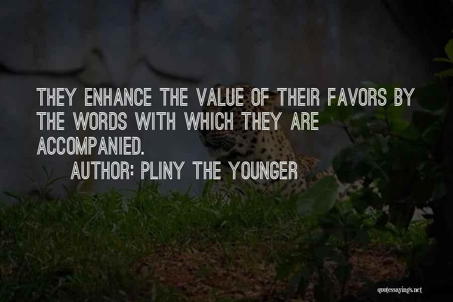 Pliny The Younger Quotes 1281726