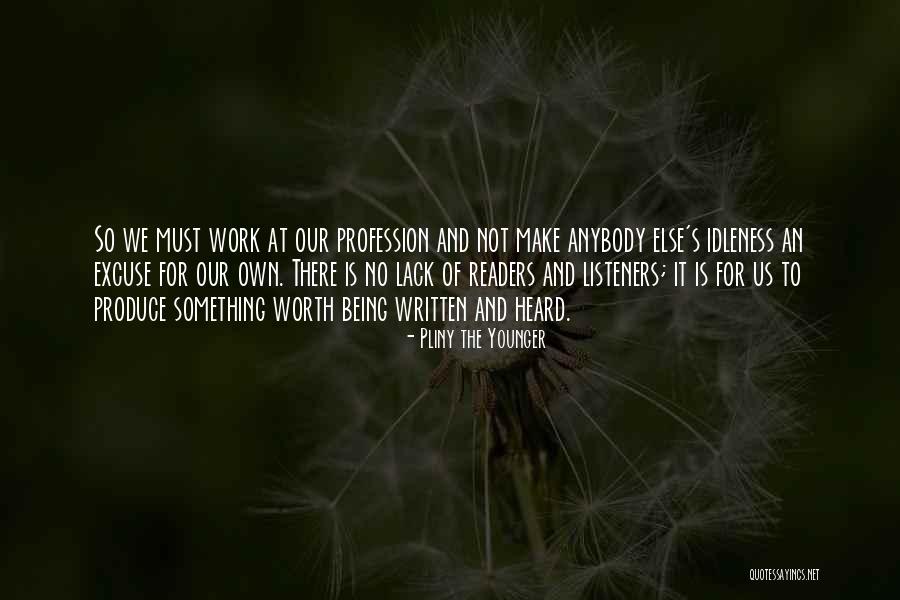 Pliny The Younger Quotes 1300962 Pliny The Younger Quotes 1300962