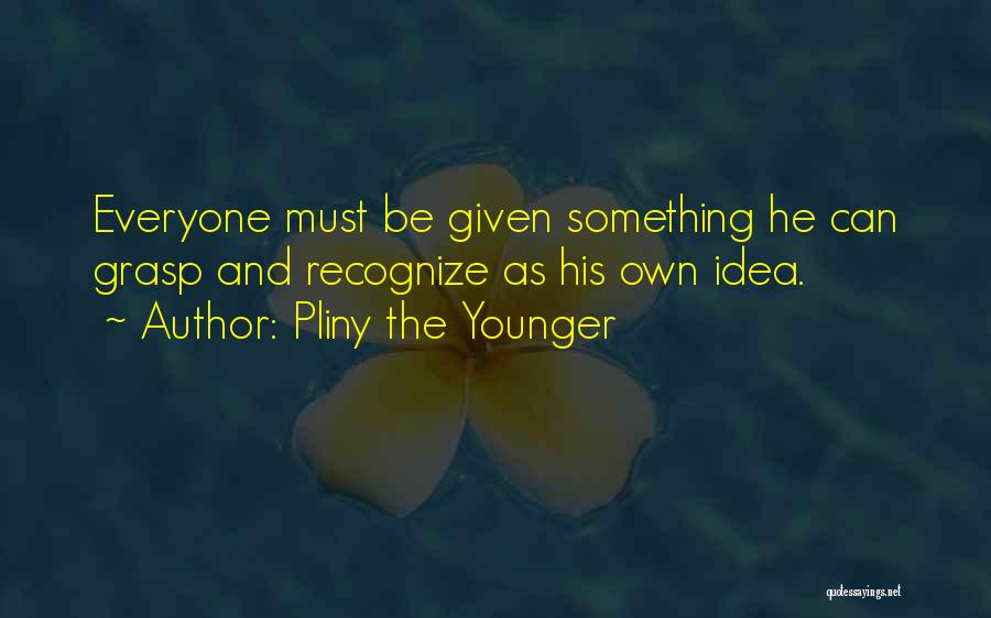 Pliny The Younger Quotes 1883269