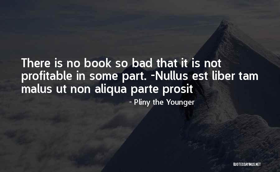 Pliny The Younger Quotes 964402 Pliny The Younger Quotes 964402