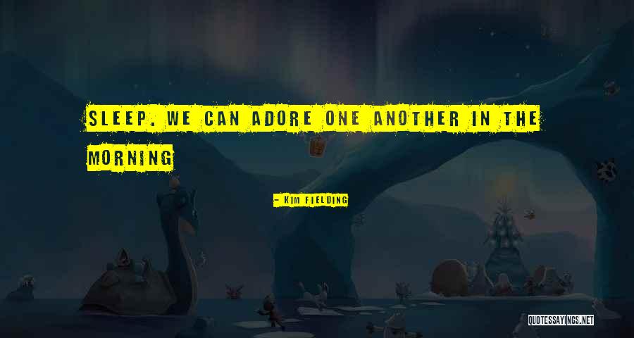 Plisiranje Terazije Quotes By Kim Fielding Plisiranje Terazije Quotes By Kim Fielding