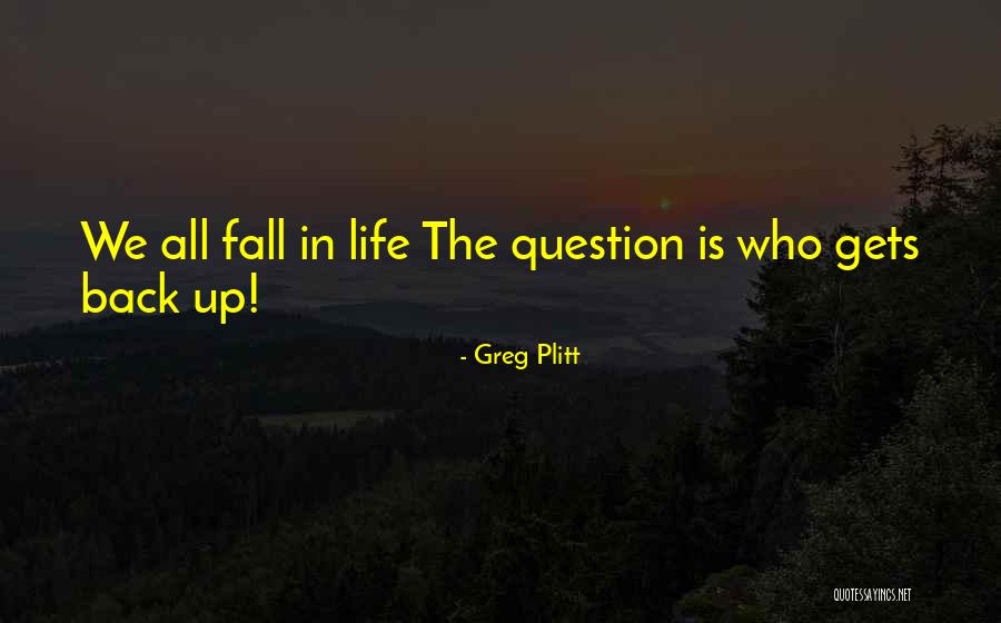 Plitt Greg Quotes By Greg Plitt Plitt Greg Quotes By Greg Plitt