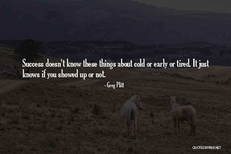 Plitt Greg Quotes By Greg Plitt Plitt Greg Quotes By Greg Plitt