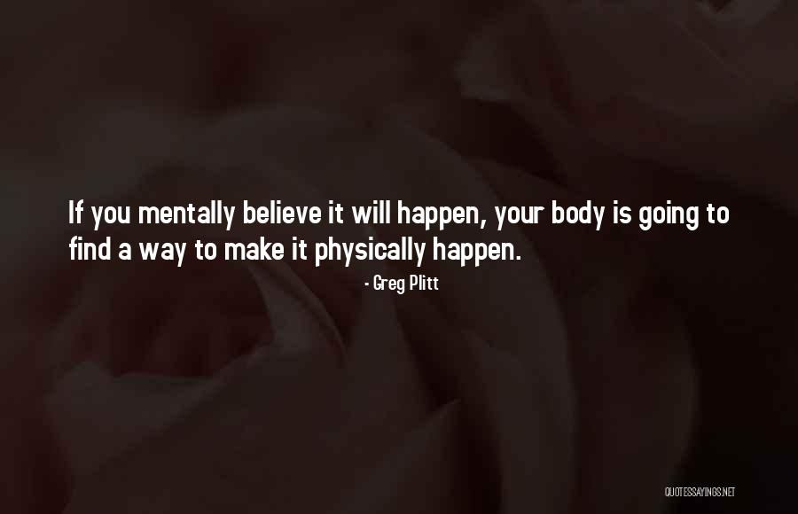 Plitt Quotes By Greg Plitt Plitt Quotes By Greg Plitt