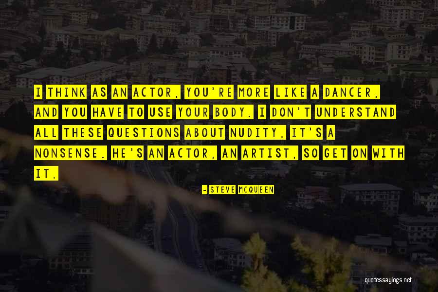 Plitt Theater Quotes By Steve McQueen Plitt Theater Quotes By Steve McQueen