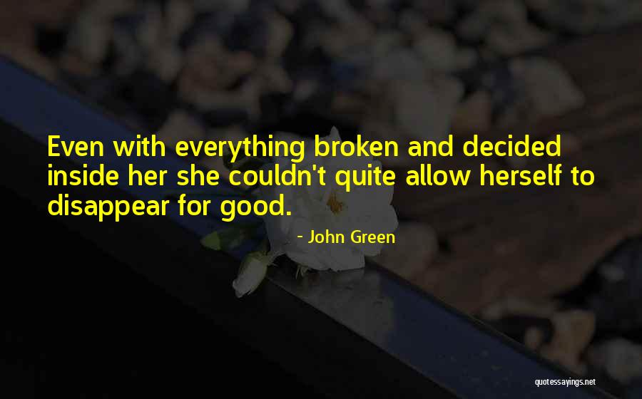 Plnen Papriky Mlet M Masem Quotes By John Green Plnen Papriky Mlet M Masem Quotes By John Green