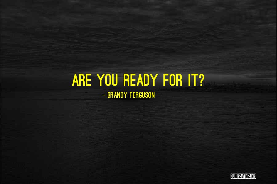 Ploberger Sro Quotes By Brandy Ferguson Ploberger Sro Quotes By Brandy Ferguson