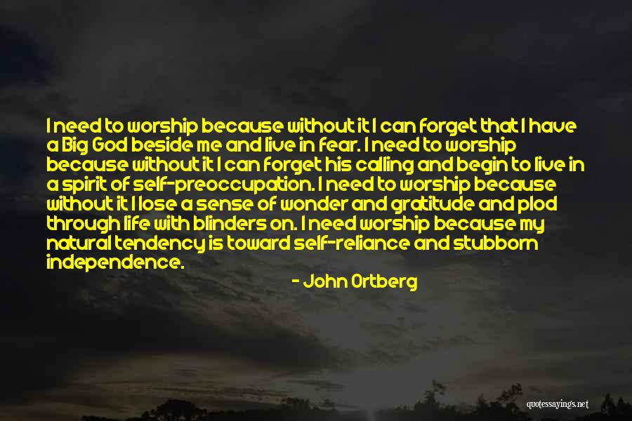 Plod Quotes By John Ortberg