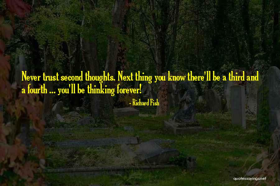 Plodder Lane Quotes By Richard Fish Plodder Lane Quotes By Richard Fish