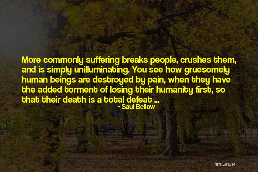 Plodder Lane Quotes By Saul Bellow Plodder Lane Quotes By Saul Bellow