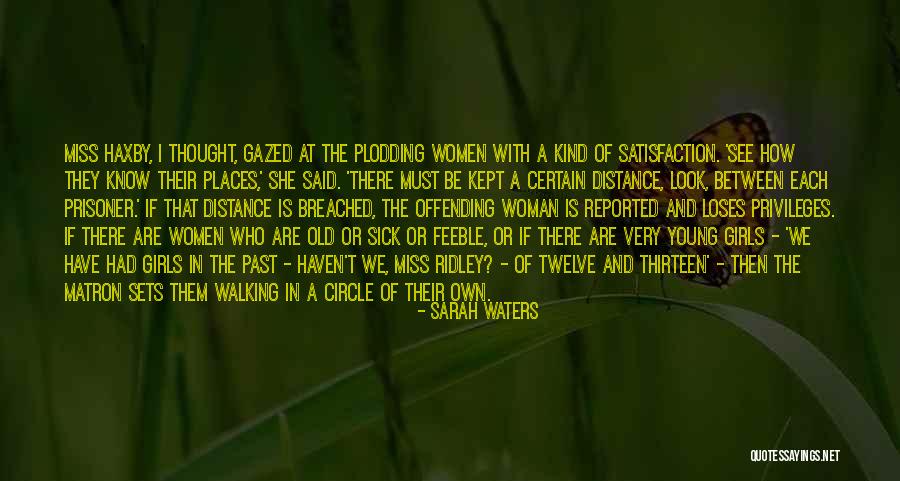 Plodding On Quotes By Sarah Waters
