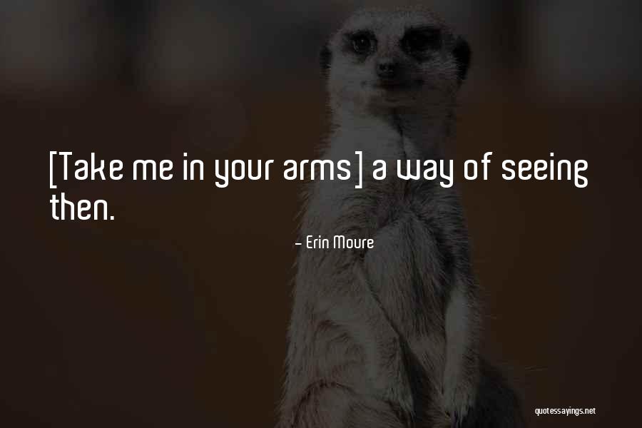 Ploetzlich Papa Quotes By Erin Moure Ploetzlich Papa Quotes By Erin Moure