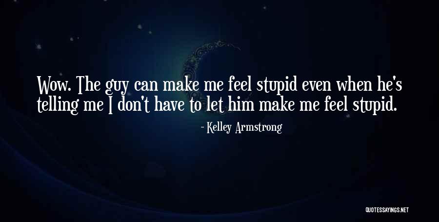 Ploetzlich Papa Quotes By Kelley Armstrong Ploetzlich Papa Quotes By Kelley Armstrong